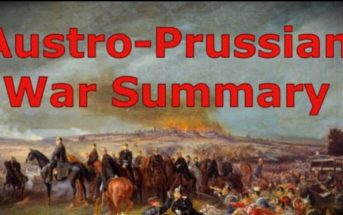 Austro-Prussian War Summary