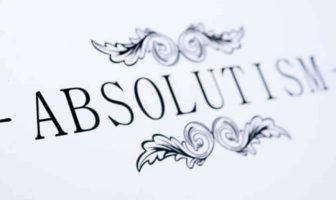 What Was Absolutism and Political Theory? History of the Absolutism
