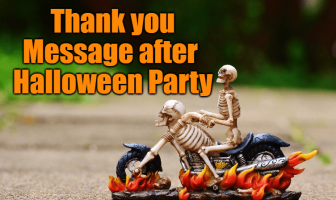 Heartfelt Thank you Message after Halloween Party