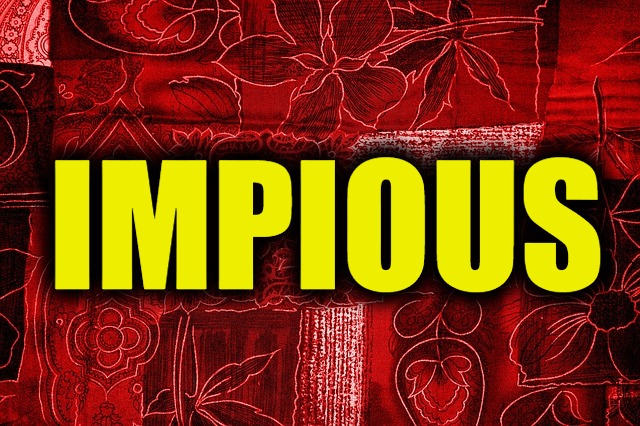 Use Impious in a Sentence - How to use "Impious" in a sentence