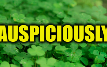 Use Auspiciously in a Sentence - How to use "Auspiciously" in a sentence