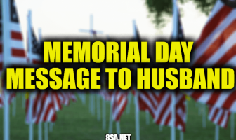 Memorial Day Message to Husband