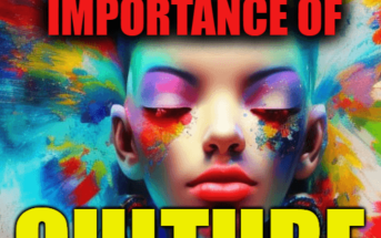 What Is The Importance Of Culture?