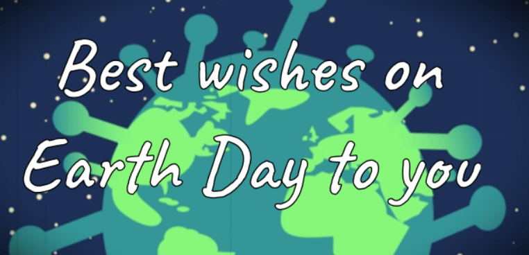 Happy Earth Day Birthday Messages – Birthday Wishes