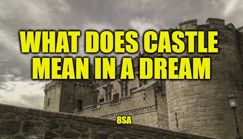 castle dream