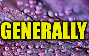 Use Generally in a Sentence - How to use "Generally" in a sentence