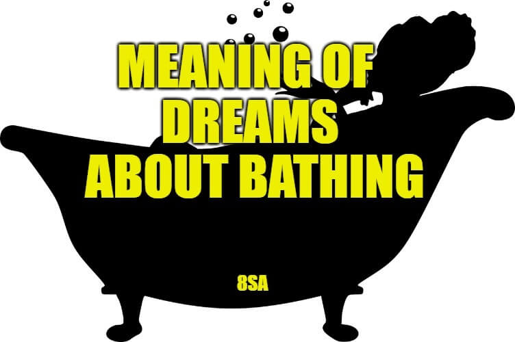 Meaning of Dreams About Bathing