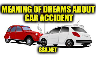 Meaning of Dreams About Car Accident