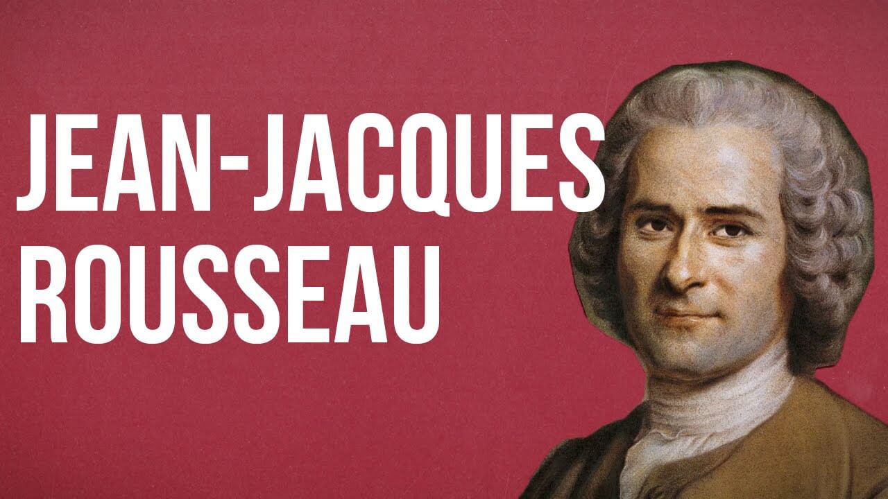 Jean-Jacques Rousseau Biography – What Did Jean-Jacques Rousseau Do?