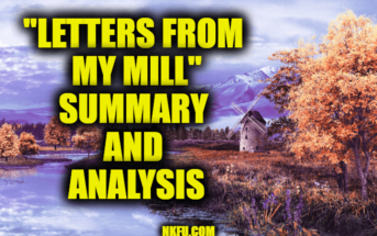 Letters From My Mill (Alphonse Daudet) Summary of Book and Stories