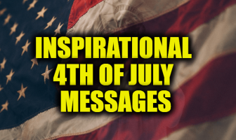 Inspirational 4th Of July Messages To Celebrate USA Independence Day