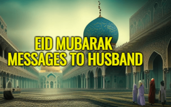 Eid Mubarak Messages to Husband