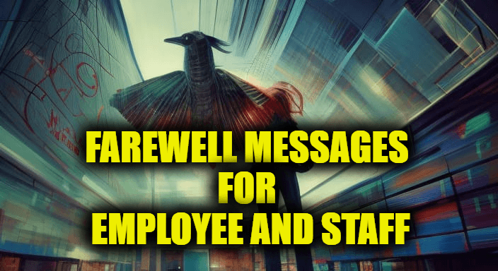 Farewell Messages for Employee and Staff
