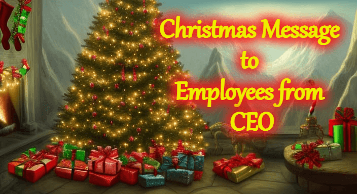 Christmas Message to Employees from CEO