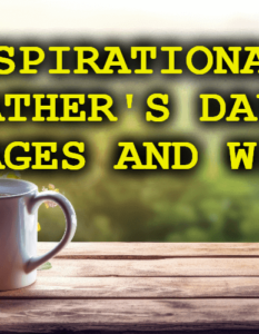 Inspirational Father's Day Messages and Wishes