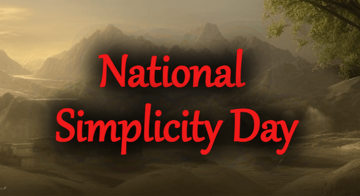 National Simplicity Day (July 12)