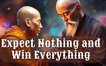 Never Expect These Three Things From Anyone, Zen Wisdom