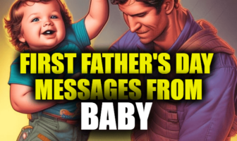 First Father's Day Messages from Baby