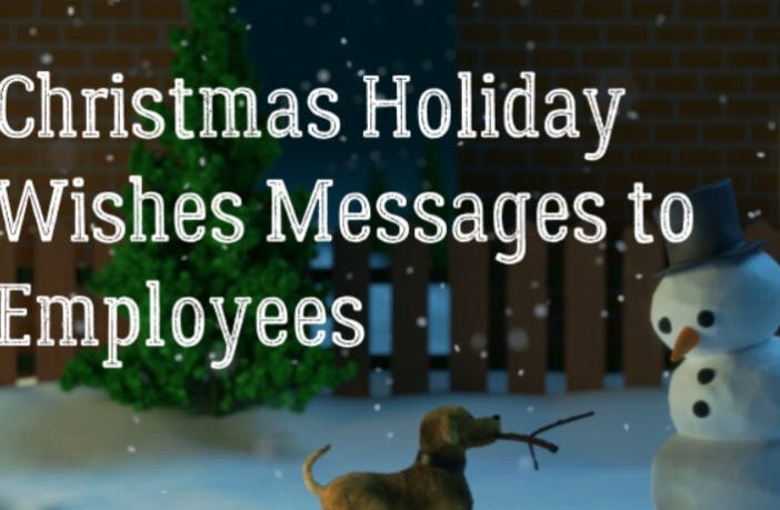 Christmas Holiday Wishes Messages to Employees