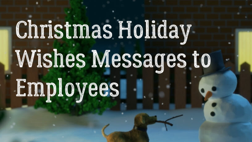 Christmas Holiday Wishes Messages to Employees