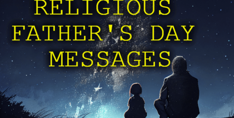 Religious Father’s Day Messages, Expressing Faith and Gratitude