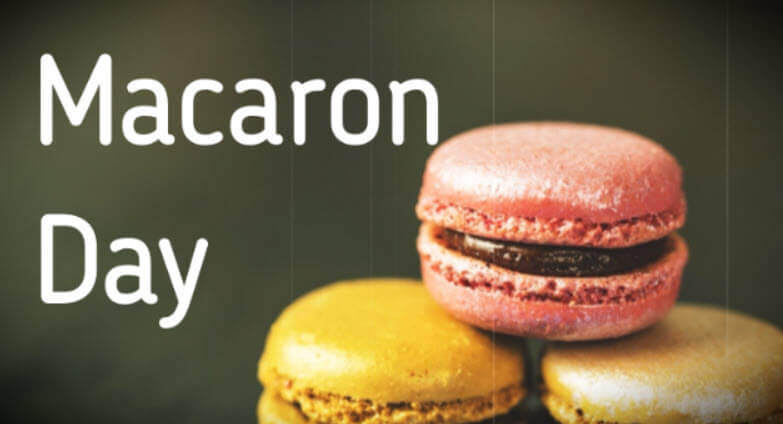 Celebrating Macaron Day: History, Tradition, and Delicious Treats