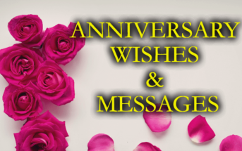 Heartfelt Anniversary Wishes, Messages for Husband, Wife, Girlfriend, and Boyfriend