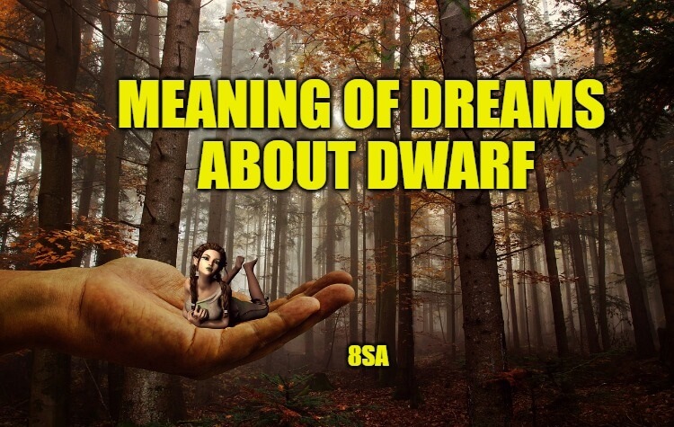 Meaning of Dwarf in a Dream
