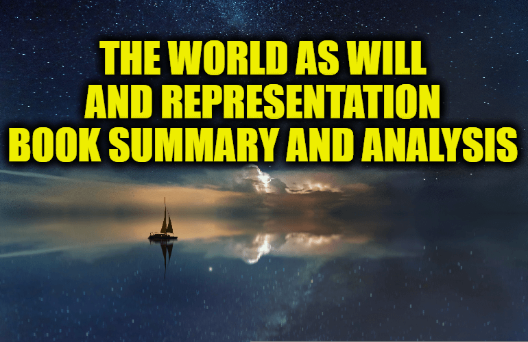 The World as Will and Representation (Arthur Schopenhauer)