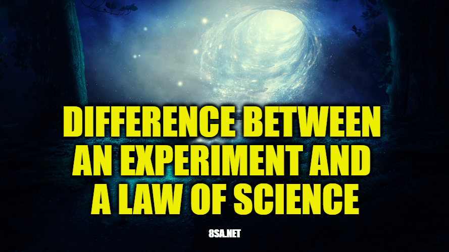What is the Difference Between Experiment and Law of Science