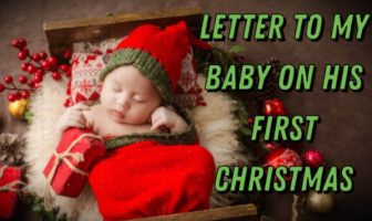 Letter to my baby on his first Christmas