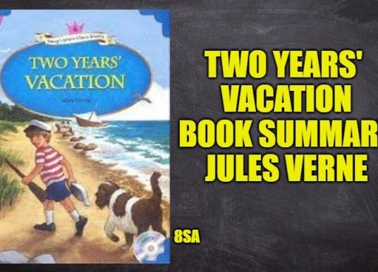 Two Years’ Vacation Book Summary and Characters, Jules Verne
