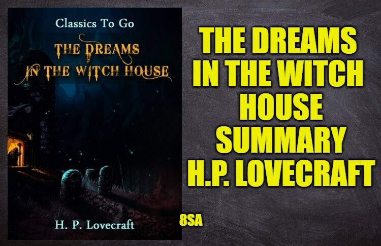 The Dreams in the Witch House