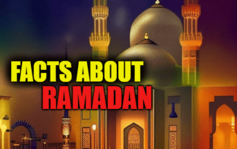 Facts About Ramadan