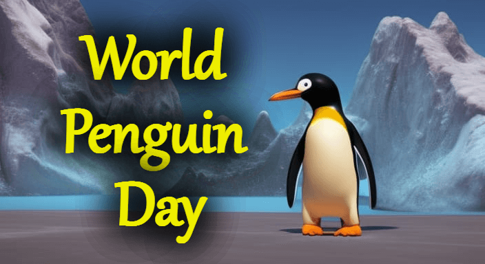 World Penguin Day (April 25)