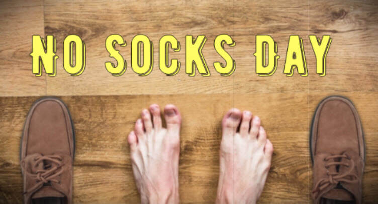 No Socks Day (May 8th)