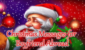 Christmas Messages for Boyfriend Abroad