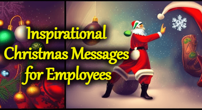 Inspirational Christmas Messages for Employees